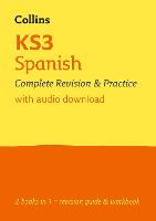 KS3 Spanish All-in-One Complete Revision and Practice: Ideal for Years 7, 8 and 9 - Collins KS3 Revision (Paperback)