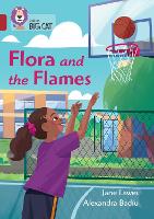 Flora and the Flames: Band 14/Ruby - Collins Big Cat (Paperback)