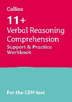 11+ Verbal Reasoning Comprehension Support and Practice Workbook