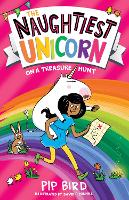 The Naughtiest Unicorn on a Treasure Hunt - The Naughtiest Unicorn series Book 10 (Paperback)