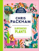 Superhero Plants - Little Experts (Hardback)