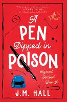 A Pen Dipped in Poison (Paperback)