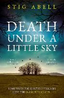 Death Under a Little Sky - Jake Jackson Book 1 (Hardback)