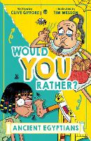 Ancient Egyptians - Would You Rather? Book 1 (Paperback)