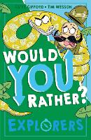 Explorers - Would You Rather? Book 4 (Paperback)