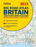 2023 Collins Big Road Atlas Britain and Northern Ireland