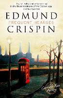 Frequent Hearses - A Gervase Fen Mystery (Paperback)