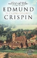 The Long Divorce - A Gervase Fen Mystery (Paperback)
