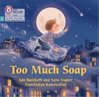 Too Much Soap: Phase 3 Set 2 - Big Cat Phonics for Little Wandle Letters and Sounds Revised (Paperback)