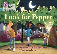 Look for Pepper: Phase 3 Set 1 - Big Cat Phonics for Little Wandle Letters and Sounds Revised (Paperback)