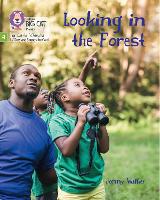 Looking in the Forest: Phase 4 Set 2 Stretch and Challenge - Big Cat Phonics for Little Wandle Letters and Sounds Revised (Paperback)