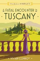 A Fatal Encounter in Tuscany - Miss Ashford Investigates Book 3 (Paperback)
