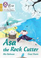 Asa the Rock Cutter: Phase 5 Set 1 - Big Cat Phonics for Little Wandle Letters and Sounds Revised – Age 7+ (Paperback)
