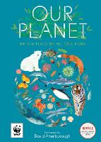 Our Planet: The One Place We All Call Home (Paperback)