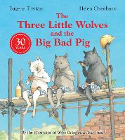 Three Little Wolves And The Big Bad Pig (Paperback)