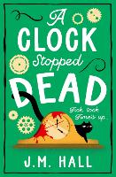 A Clock Stopped Dead (Paperback)