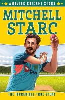 Mitchell Starc - Amazing Cricket Stars Book 4 (Paperback)