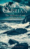 The Uncertain Land and Other Poems (Paperback)