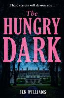 The Hungry Dark (Hardback)