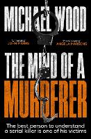 The Mind of a Murderer - Dr Olivia Winter Book 1 (Paperback)