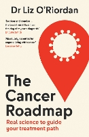 The Cancer Roadmap: Real Science to Guide Your Treatment Path (Paperback)