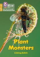 Plant Monsters: Phase 5 Set 4 - Big Cat Phonics for Little Wandle Letters and Sounds Revised – Age 7+ (Paperback)