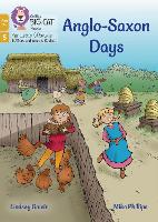 Anglo-Saxon Days: Phase 5 Set 5 - Big Cat Phonics for Little Wandle Letters and Sounds Revised – Age 7+ (Paperback)