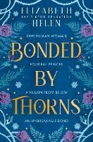 Bonded by Thorns - Beasts of the Briar Book 1 (Paperback)