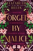 Forged by Malice - Beasts of the Briar Book 3 (Hardback)
