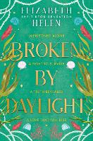 Broken by Daylight - Beasts of the Briar Book 4 (Paperback)
