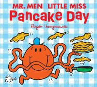 Mr Men Little Miss Pancake Day - Mr. Men & Little Miss Celebrations (Paperback)