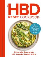 The HBD Reset Cookbook: The Ultimate 16-Day Bible for Health and Perfect Weight (Hardback)