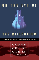 On the Eve of the Millenium: The Future of Democracy Through an Age of Unreason (Paperback)