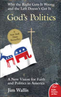God's Politics: Why the Right Gets It Wrong and the Left Doesn't Get It (Paperback)