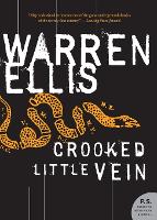 Crooked Little Vein: A Novel (Paperback)