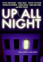 Up All Night: Seven Sunsets, Seven Stories (Paperback)