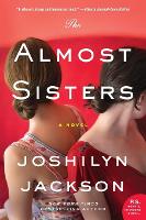The Almost Sisters (Paperback)