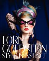 Lori Goldstein: Style is Instinct (Hardback)