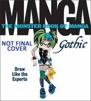 The Monster Book of Manga: Gothic (Paperback)