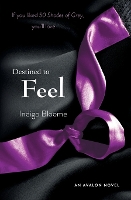 Destined to Feel: An Avalon Novel - Avalon Trilogy 2 (Paperback)