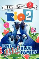 Rio 2: One Big Blue Family (Paperback)