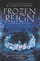 Frozen Reign - Burning Glass (Paperback)