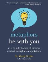 Metaphors Be with You