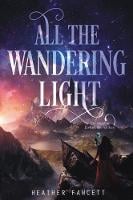 All the Wandering Light (Paperback)