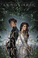 Bone Crier's Moon (Hardback)