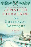 The Christmas Boutique: An Elm Creek Quilts Novel - The Elm Creek Quilts Series (Hardback)
