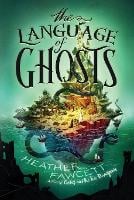 The Language of Ghosts (Paperback)
