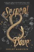 Serpent & Dove - Serpent & Dove (Hardback)