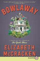 Bowlaway (Paperback)