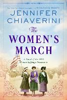 The Women's March: A Novel of the 1913 Woman Suffrage Procession (Paperback)